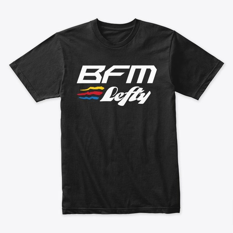 BFM/Lefty